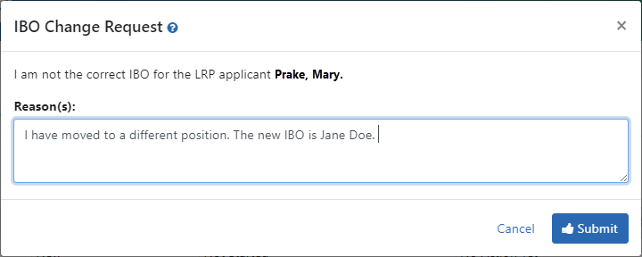 IBO Change Request popup for misidentified IBOs. Optionally, enter the reason you believe you are misidentified, or any other information, such as the new IBO name.
