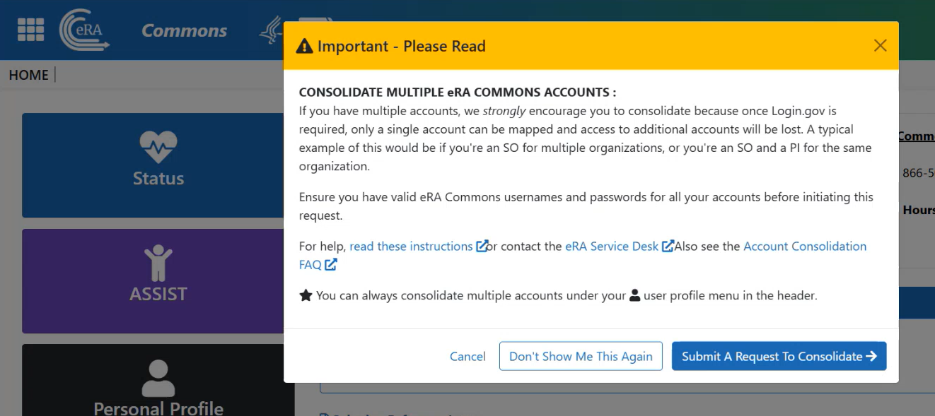 The Consolidate Multiple eRA Commons Accounts popup appears for all users. 
