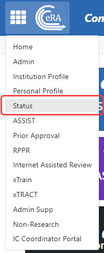 Select Status from the main menu, which is under the eRA logo in upper left.