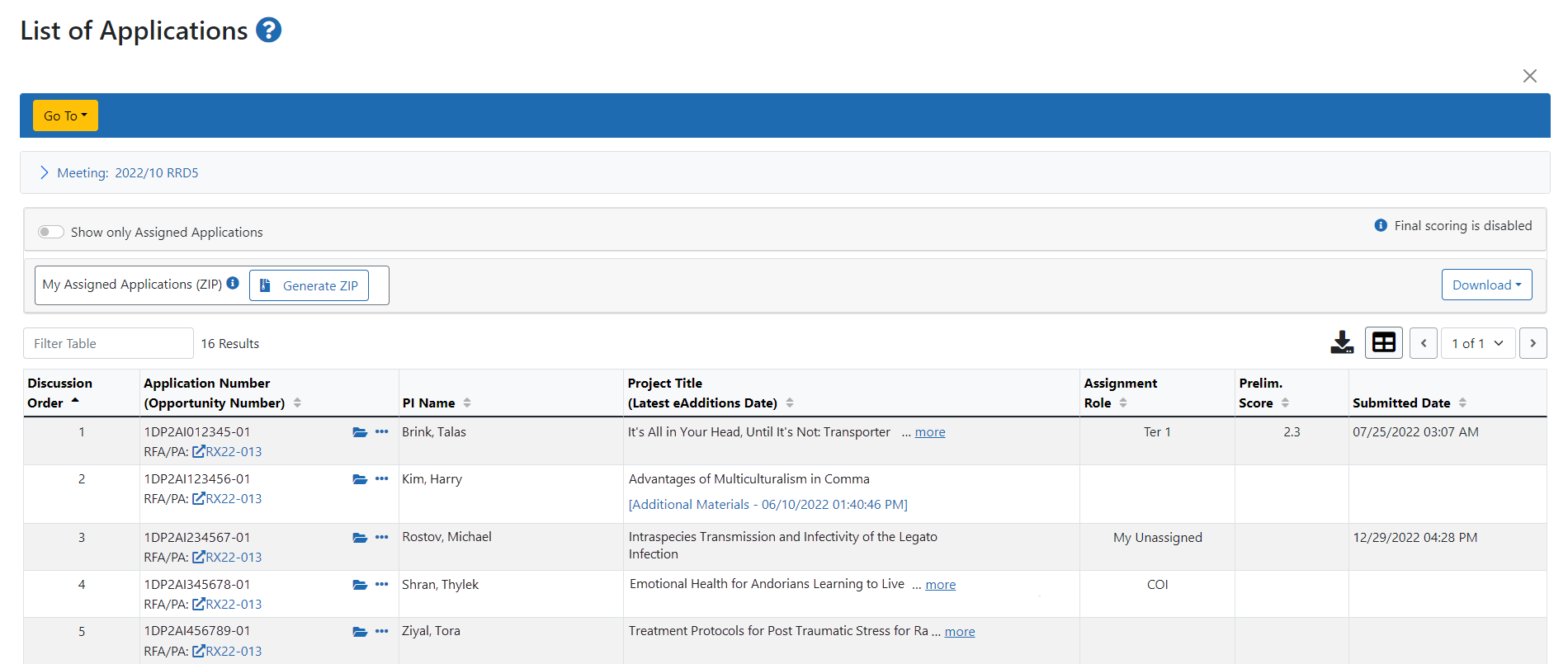 List of Applications View Includes Unassigned and COI Applications.