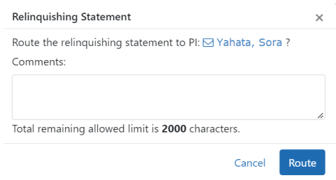 Comment popup for the SO to write comments about the relinquishing statement Comment popup for the SO to write comments about the relinquishing statement