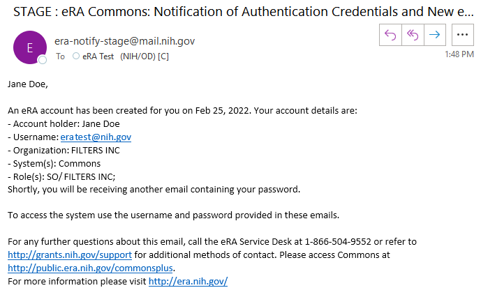 Account creation email, letting you know that your initial eRA Commons account was created.