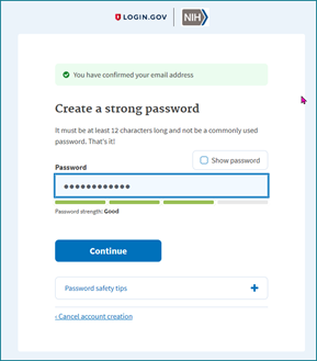Login.gov Create a Strong Password screen Login.gov Create a Strong Password screen