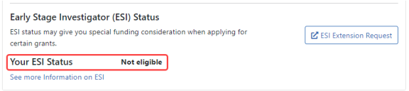 Early Stage Investigator Status screen, showing text that informs the user that their ESI status is over