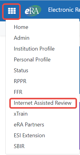 Select Internet Assisted Review from the Apps menu in upper left of landing page. Select Internet Assisted Review from the Apps menu in upper left of landing page.