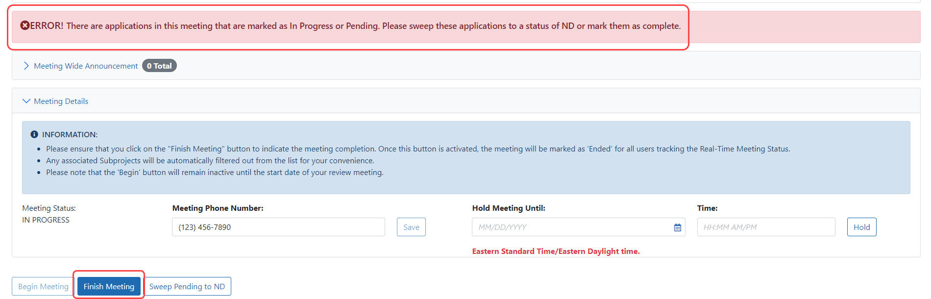 Finish Meeting error for applications 'In Progress' or 'Pending'
