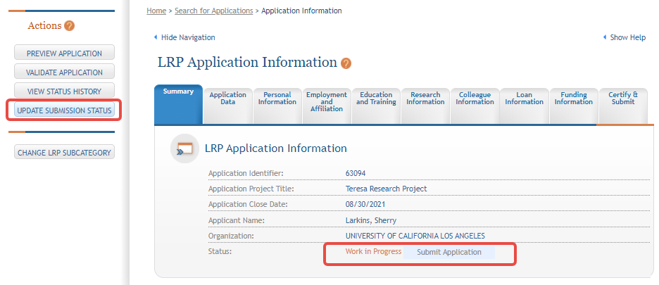 Click the Update Submission Status button to enable the Submit Application button Click the Update Submission Status button to enable the Submit Application button