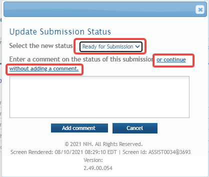 Update Submission Status popup, where you ready the application to be submitted. Update Submission Status popup, where you ready the application to be submitted.