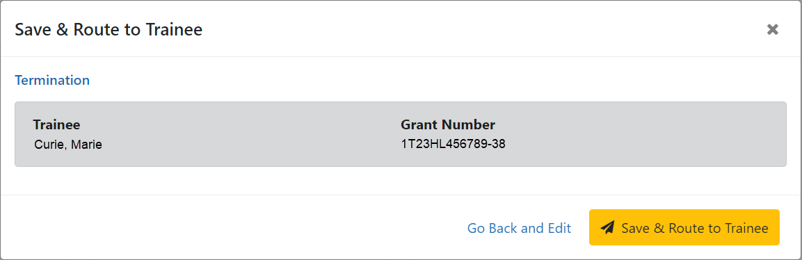Save & Route to Trainee confirmation screen