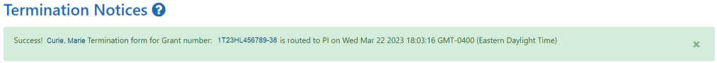 Termination Notice success message