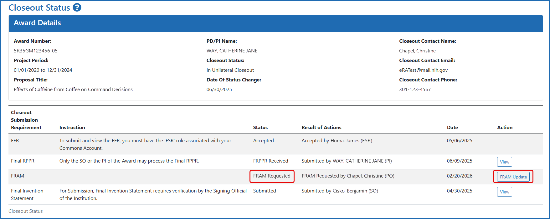 Closeout screen with Final Report Additional Materials (FRAM) link