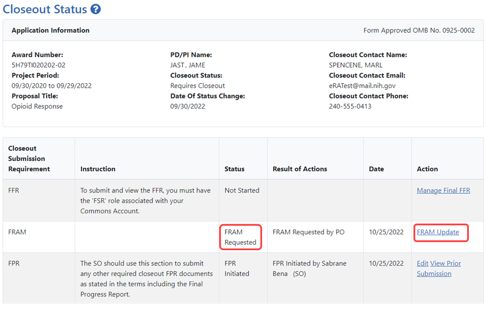 Closeout screen with Final Report Additional Materials (FRAM) link