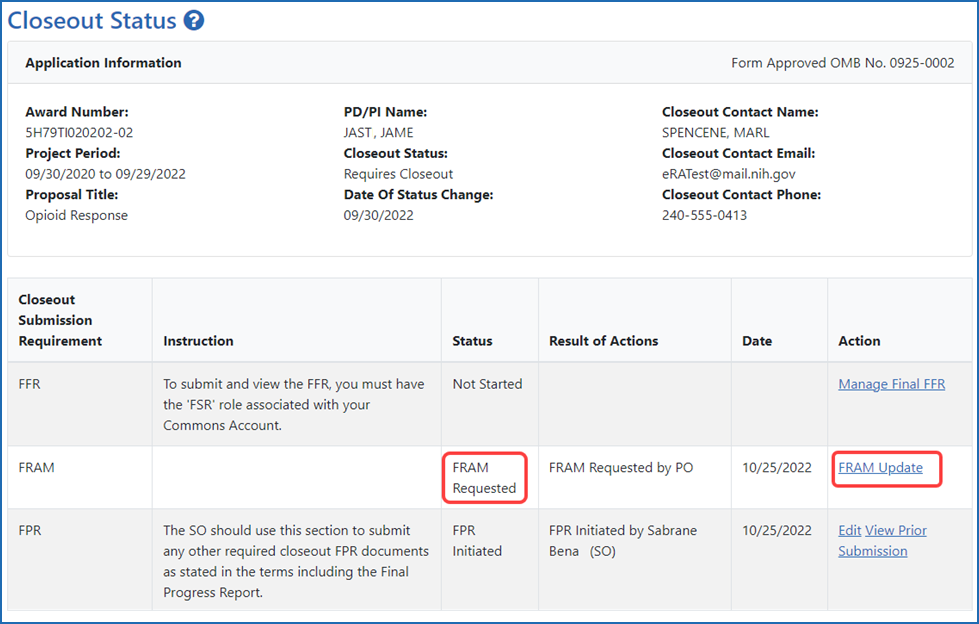 Figure 2: Closeout screen with Final Report Additional Materials (FRAM) link